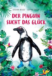 Der Pinguin sucht das Glück - Cover