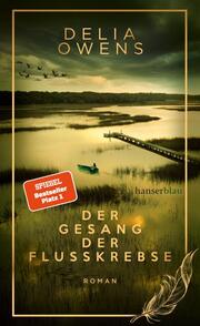 Der Gesang der Flusskrebse - Der große Bestseller als limitierte Schmuckausgabe - Cover