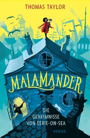 Malamander - Die Geheimnisse von Eerie-on-Sea - Cover