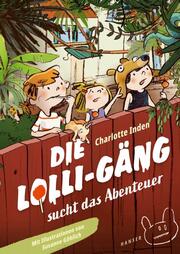 Die Lolli-Gäng sucht das Abenteuer - Cover