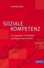 Soziale Kompetenz für Ingenieure, Informatiker und Naturwissenschaftler - Cover