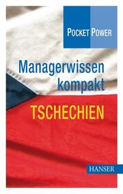 Managerwissen kompakt: Tschechien