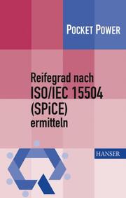 Reifegrad ISO/IEC 15504 (SPiCE) ermitteln