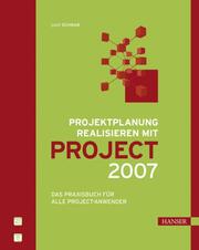 Projektplanung realisieren mit Project 2007