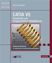 CATIA V5 Parametrik und fortgeschrittene Modellierung
