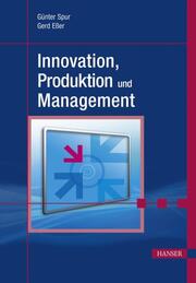 Innovation, Produktion und Management