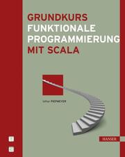 Grundkurs funktionale Programmierung mit Scala