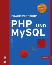 Praxisworkshop PHP und MySQL