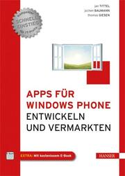 Apps für Windows Phone entwickeln und vermarkten