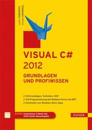 Visual CSharp 2012 - Grundlagen und Profiwissen