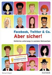 Facebook, Twitter & Co.- Aber sicher! - Cover