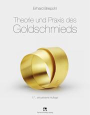 Theorie und Praxis des Goldschmieds - Cover
