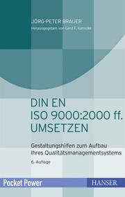 DIN EN ISO 9000:2000 ff. umsetzen