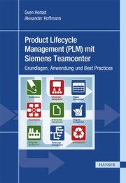 Product Lifecycle Management (PLM) mit Siemens Teamcenter - Cover