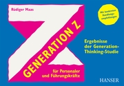 Generation Z für Personaler und Führungskräfte
