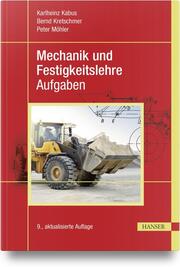 Mechanik und Festigkeitslehre - Aufgaben - Cover