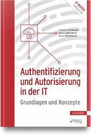 Authentifizierung und Autorisierung in der IT