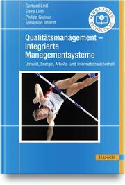 Qualitätsmanagement - Integrierte Managementsysteme