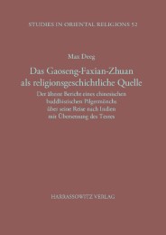 Das Gaoseng-Faxian-zhuan als religionsgeschichtliche Quelle