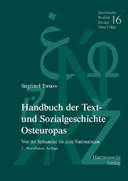 Handbuch der osteuropäischen Text- und Sozialgeschichte von der Spätantike bis zum Nationalstaat