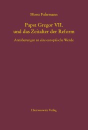 Papst Gregor VII. und das Zeitalter der Reform - Cover