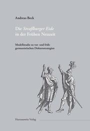 Die Strassburger Eide in der Frühen Neuzeit