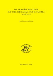 Die aramäischen Texte aus Tall Seh Hamad/Dur-Katlimmu/Magdalu