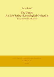 The Warda: An East Syriac Hymnological Collection