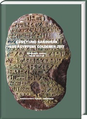 Kunst und Handwerk aus Ägyptens goldener Zeit - Cover