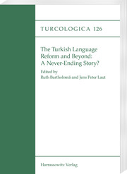 The Turkish Language Reform and Beyond: