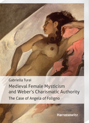 Medieval Female Mysticism and Weber's Charismatic Authority