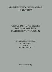 Urkunden und Briefe der Markgräfin Mathilde von Tuszien - Cover