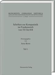 Schriften zur Komputistik im Frankenreich von 721 bis 818