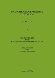 Die Konzilien der karolingischen Teilreiche 843-859
