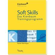 Soft Skills - Das Kienbaum Trainingsprogramm