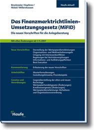 Das Finanzmarktrichtlinien-Umsetzungsgesetz (MiFID)