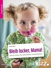 Bleib locker, Mama! - Cover
