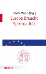 Europa braucht Spiritualität