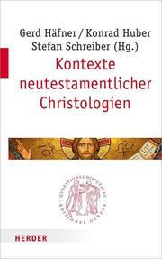 Kontexte neutestamentlicher Christologien - Cover