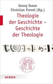 Theologie der Geschichte - Geschichte der Theologie - Cover