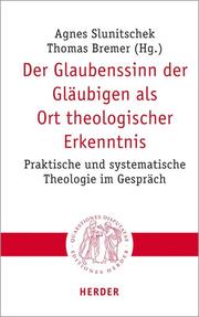 Der Glaubenssinn der Gläubigen als Ort theologischer Erkenntnis - Cover
