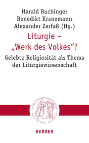 Liturgie - 'Werk des Volkes'?