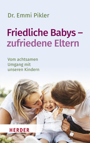 Friedliche Babys - zufriedene Eltern - Cover