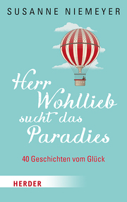 Herr Wohllieb sucht das Paradies - Cover