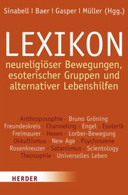 Lexikon neureligiöser Bewegungen, esoterischer Gruppen und alternativer Lebenshilfen - Cover