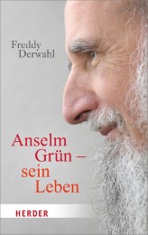 Anselm Grün - sein Leben - Cover