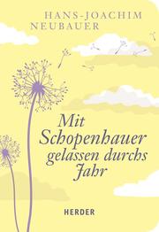 Mit Schopenhauer gelassen durchs Jahr - Cover