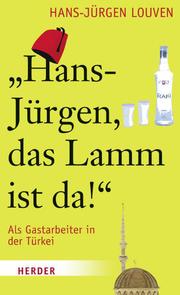 'Hans-Jürgen, das Lamm ist da!' - Cover