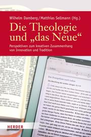 Die Theologie und 'das Neue'