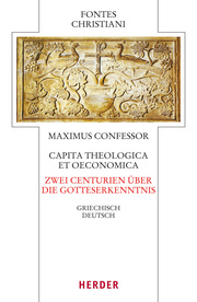 Capita theologica et oeconomica/Zwei Centurien über die Gotteserkenntnis - Cover